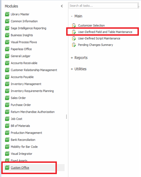 Custom Office – User-Defined Field and Table Maintenance