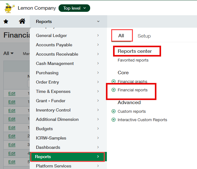 Reports > All > Reports Center or Financial Reports